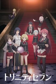 Trinity Seven Streaming