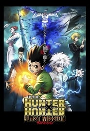 Hunter X Hunter - The Last Mission Streaming