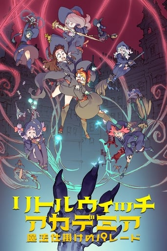 Little Witch Academia: Mahou Shikake no Parade Streaming